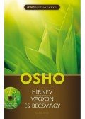 Osho - Hírnév, vagyon és becsvágy - DVD melléklettel