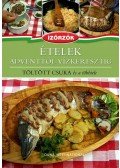 Róka Ildikó,Móczár István - Ételek Adventtől Vízkeresztig