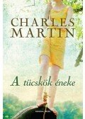 Charles Martin - A tücskök éneke