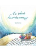 GYŐRI KATALIN,Gellén Sára - Az első karácsony