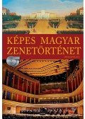 Kárpáti János - Képes Magyar Zenetörténet (2 CD-melléklettel)