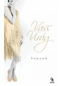 Vass Virág - Sohanő
