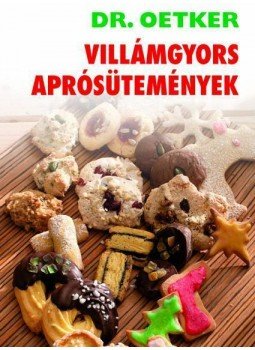 Oetker dr. - Dr.Oetker Villámgyors aprósütemények, null 2010 antikvár könyv