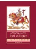 Gárdonyi Géza - Egri csillagok