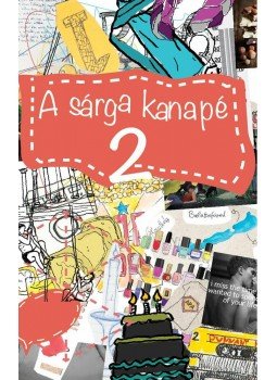 L. Molnár Edit - A sárga kanapé 2 L. Molnár Edit - A sárga kanapé 2, null 2015 antikvár könyv