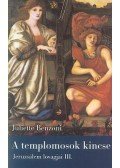 Juliette Benzoni - A templomosok kincse