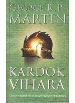 George R. R. Martin - Kardok vihara George R. R. Martin - Kardok vihara, Pécs 2014 antikvár könyv
