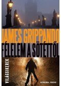 James Grippando - Félelem a sötéttől