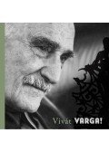 Feledy Balázs - Vivát Varga! Varga Imre 90 éves