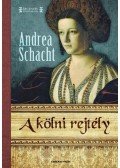 Andrea Schacht - A kölni rejtély