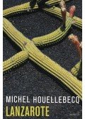 Michel Houellebecq - Lanzarote