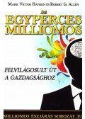Allen, Robert G.,Mark Victor Hansen - Az egyperces milliomos