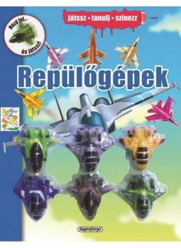 Napraforgó Könyvkiadó - Színezd ki és játszd el! - Repülők Napraforgó Könyvkiadó - Színezd ki és játszd el! - Repülők, null 2014 antikvár könyv