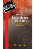 Bűdi Gábor - Sales Money Rock'n'Roll ...avagy kendőzetlenül az értékesítésről - ...avagy kendőzetlenül az értékesítésről