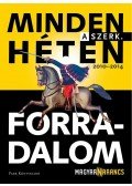 Bojtár B. Endre - Minden héten forradalom