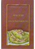 Tormay Cécile - Magyar legendárium