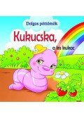 PODESTA, VERONICA - Kukucska, a kis kukac - Dolgos Pöttömök - Dolgos pöttömök