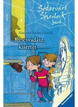 Alexandra Fischer, Hunold - KINCSVADÁSZ KÍSÉRTET - SÓDERVÁRI SHERLOCK BÁRÓ 1. Alexandra Fischer, Hunold - KINCSVADÁSZ KÍSÉRTET - SÓDERVÁRI SHERLOCK BÁRÓ 1., null 2010 antikvár könyv