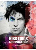 Kiss Tibor - Neonradír