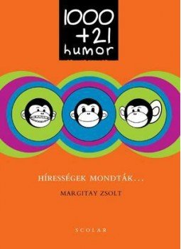 Margitay Zsolt - Hírességek mondták Margitay Zsolt - Hírességek mondták, null 2011 antikvár könyv