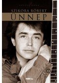 Juhász Anna - Szikora Róbert - Ünnep