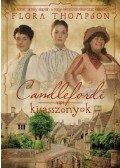 FLORA THOMPSON - Candlefordi kisasszonyok