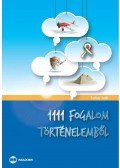 Farkas Judit - 1111 fogalom történelemből