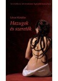 Lévai Katalin - Hazugok és szeretők