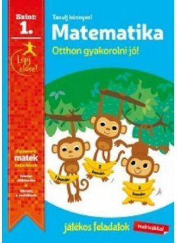  - Tanulj könnyen! Matematika - 1. szint, null 2015 antikvár könyv