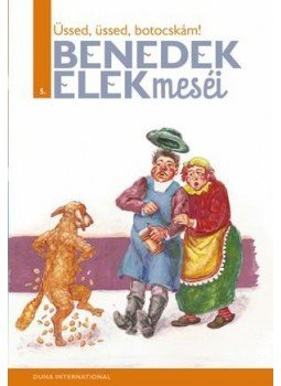 Benedek Elek - Üssed, üssed, botocskám! Benedek Elek - Üssed, üssed, botocskám!, Budapest 0 antikvár könyv
