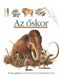 Dominique Joly - Az őskor