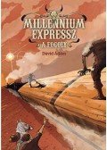 Dávid Ádám - Millennium expressz - A fogoly