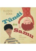 Elekes Dóra - Tündi és Samu