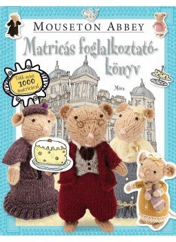 Chris Scollen - Mouseton Abbey - Matricás foglalkoztatókönyv, null 2015 antikvár könyv