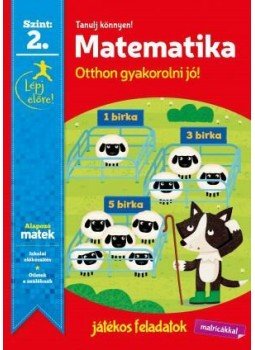 - Tanulj könnyen! Matematika - 2. szint - Tanulj könnyen! Matematika - 2. szint, null 2015 antikvár könyv