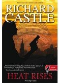 Richard Castle - Heat Rises - Hőségriadó