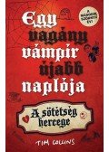 Tim Collins - Egy vagány vámpír újabb naplója - A sötétség hercege