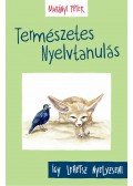 Murányi Péter - Természetes Nyelvtanulás - Így lehetsz nyelvzseni