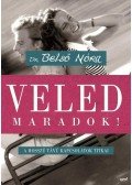 Dr. Belső Nóra - Veled maradok!