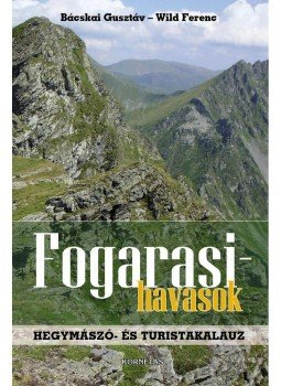 Bácskai Gusztáv , Wild Ferenc - Fogarasi-havasok Bácskai Gusztáv , Wild Ferenc - Fogarasi-havasok, null 0 antikvár könyv