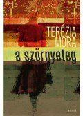 Terézia Mora - A szörnyeteg