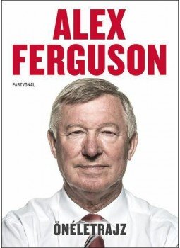 Alex Ferguson - Önéletrajz Alex Ferguson - Önéletrajz, null 0 antikvár könyv