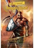 Hunyady József - HOLLÓS VITÉZ /MAGYAR HISTÓRIÁK