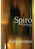 Spiró György - Kémjelentés