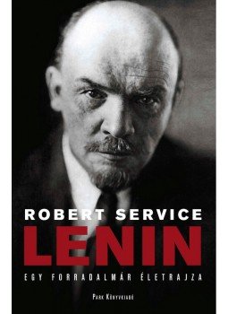 Robert Service - Lenin Robert Service - Lenin, null 2013 antikvár könyv