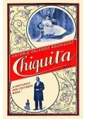 Antonio Orlando Rodríguez - Chiquita