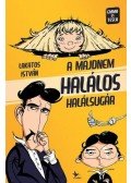 Lakatos István - A majdnem halálos halálsugár