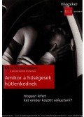 Mira Kirshenbaum - Amikor a hűségesek hűtlenkednek