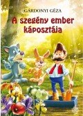 Gárdonyi Géza - A szegény ember káposztája