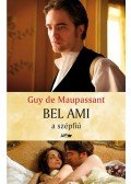 Guy de Maupassant - Bel Ami